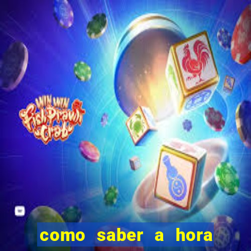 como saber a hora certa de jogar no tiger fortune